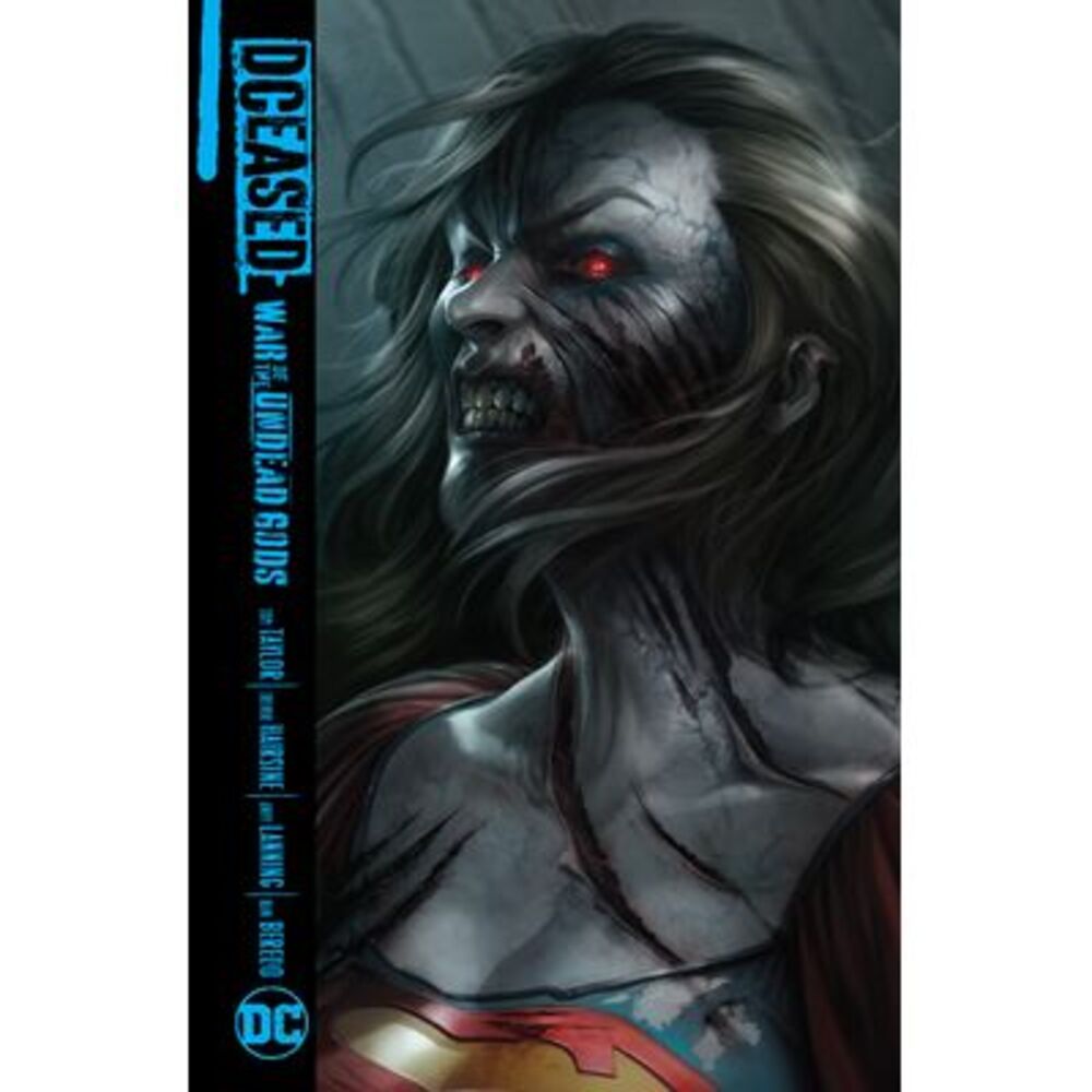 Dceased: War of the Undead Gods -- Tom Taylor